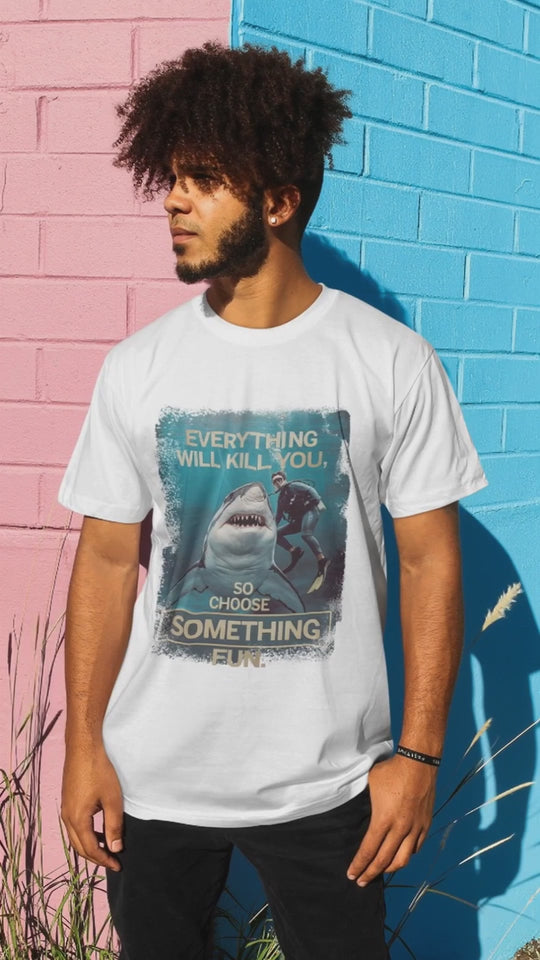 Everything Will Kill You Men's T-shirt